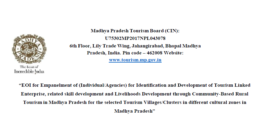 EOI invited for skill and livelihood development experts and agencies for rural tourism projects in Madhya Pradesh.